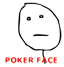 :pokerface: